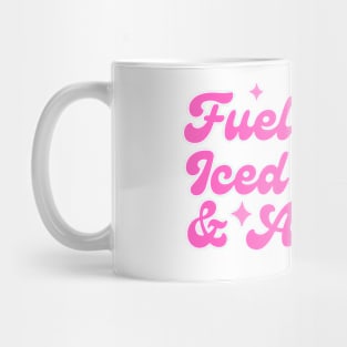 Fueled By Iced Coffee & Anxiety Mug